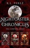  R.L. Perez - Nightcaster Chronicles.
