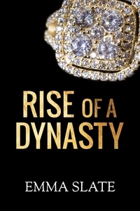  Emma Slate - Rise of a Dynasty - SINS Series, #3.
