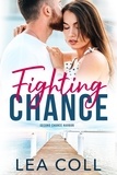  Lea Coll - Fighting Chance - Second Chance Harbor, #1.