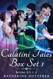  Katherine Dotterer - Calatini Tales Box Set 1 - Calatini Tales.