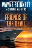 Wayne Stinnett et  Stewart Matthews - Friends of the Devil - Caribbean Mystery Series, #3.