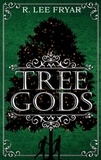 R. Lee Fryar - Tree Gods.