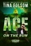 Tina Folsom - Ace on the Run - Code Name Stargate, #1.