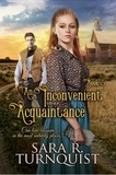  Sara R. Turnquist - An Inconvenient Acquaintance - Convenient Risk Series, #5.