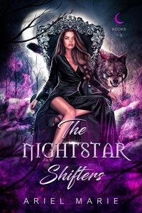  Ariel Marie - The Nightstar Shifters: A FF Shifter Paranormal Romance Boxset Books 1-3.