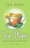  Iva Hart - Tea, Please.