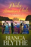  Bianca Blythe - The Duke Hunters Club: Books 1-3 - The Duke Hunters Club.