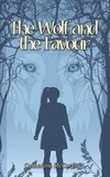  Catherine McCarthy - The Wolf and the Favour.