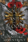 Jennifer L. Armentrout - A Soul of ASH and Blood.