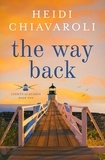  Heidi Chiavaroli - The Way Back - Lights of Acadia, #1.