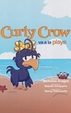  Nicholas Aragon - Curly Crow va a la playa - Curly Crow Spanish Series, #3.