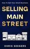  Chris Seegers - Selling Main Street.