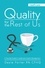  Gayle Porter - Quality for the Rest of Us: A Friendly Guide to Healthcare Quality Management.