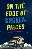  Elizabeth Arroyo - On the Edge of Broken Pieces.