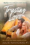  Julie Navickas - Trusting Love - Clumsy Little Hearts Trilogy, #1.