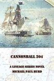  Michael Paul Hurd - Cannonball 204 - Lineage.