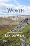  Lily Dewaruile - Worth, Pendyffryn: The Inheritors, Book III - Pendyffryn: The Inheritors, #3.