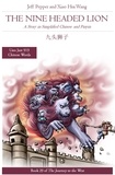  Jeff Pepper et  Xiao Hui Wang - The Nine Headed Lion: A Story in Simplified Chinese and Pinyin - Journey to the West, #29.