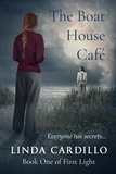  Linda Cardillo - The Boat House Café - First Light, #1.