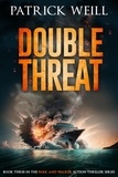  Patrick Weill - Double Threat - The Park and Walker Action Thriller Series, #3.