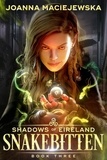  Joanna Maciejewska - Snakebitten - Shadows of Eireland, #3.