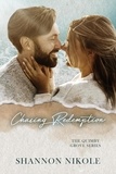  Shannon Nikole - Chasing Redemption - The Quimby Grove Series, #2.