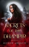  Renee Joiner - Secrets of the Dhampir.