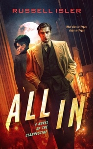  Russell Isler - All In - The Clandestine, #1.