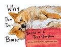  Corinne Kaz - Why Does Delvin Bark? Based on a True Question.