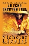  Nicholas Licalsi - An Echo Through Time - Endless Breath Saga, #1.