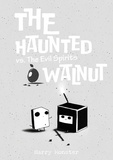  Harry Monster - The Haunted Walnut vs. The Evil Spirits - The Haunted Walnut.