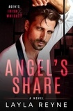  Layla Reyne - Angel's Share: An Established Couple Gay Romantic Suspense - Agents Irish and Whiskey, #5.
