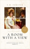  E.M. Forster et  Erica Abbett - A Room With a View (Annotated by Vocabbett Classics) - Vocabbett Classics.