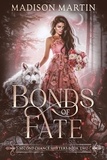  Madison Martin - Bonds of Fate - Second Chance Shifters.