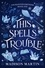  Madison Martin - This Spells Trouble - Enchanted Editions, #1.