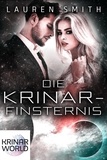  Lauren Smith - Die Krinar-Finsternis - Krinar Welt, #1.