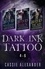  Cassie Alexander - Dark Ink Tattoo Boxset 2 : Blood by Moonlight, Blood at Dawn, Blood of the Dead - Dark Ink Tattoo.