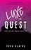  Cara Blaine - Luxe in Quest - Luxe's Lullaby Trilogy, #2.