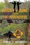  Robert J. McCarter - Woody and June versus the Standoff - Woody and June Versus the Apocalypse, #16.