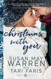  Tari Faris et  Susan May Warren - Christmas With You - Home to Heritage, #3.