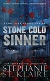  Stephanie St. Klaire - Stone Cold Sinner - Stone Cold Secrets, #1.