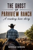  Nicole Simon - The Ghost of Parkview Ranch.