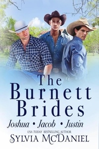  Sylvia McDaniel - The Burnett Brides Box Set Books 8-10 - The Burnett Brides.