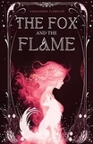  Kassandra Flamouri - The Fox and the Flame - Kingsgarden, #2.