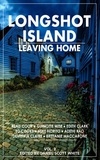  Daniel Scott White - Longshot Island: Leaving Home.