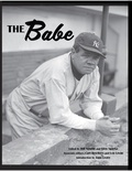  Society for American Baseball et  Bill Nowlin - The Babe - SABR Digital Library, #72.