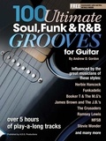  Andrew D. Gordon - 100 Ultimate Soul, Funk and R&amp;B Grooves for Guitar - 100 Ultimate Soul, Funk and R&amp;B Grooves.