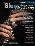 Andrew D. Gordon - Blues Play-A-Long and Solos Collection for Clarinet Beginner Series - The Blues Play-A-Long and Solos Collection  Beginner Series.