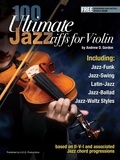  Andrew D. Gordon - 100 Ultimate Jazz Riffs for Violin.