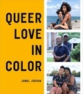 Jamal Jordan - Queer Love in Color.